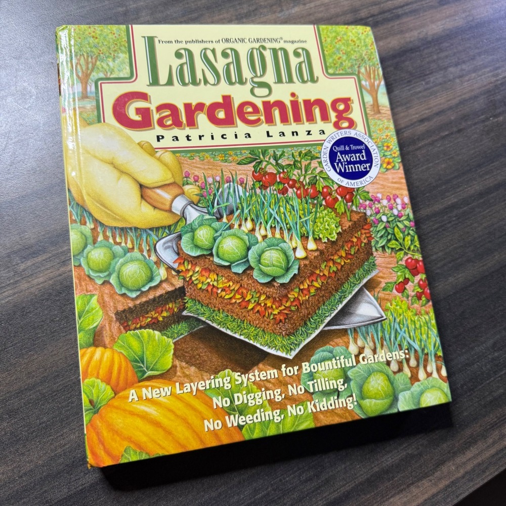 Lasagna Gardening Book by Patricia Lanza Organic Gardening Magazine Award Winner